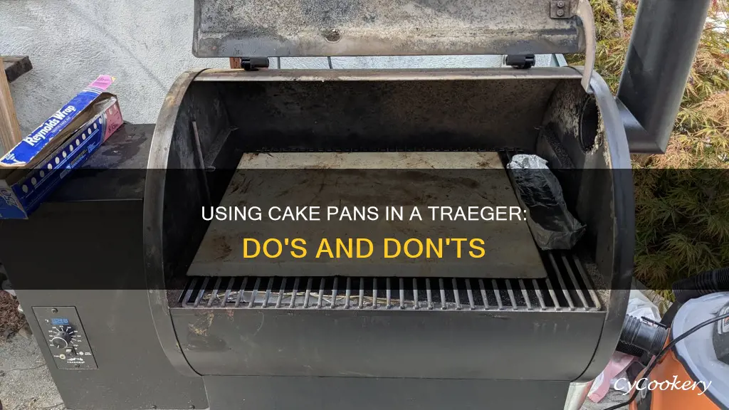 can you put a cake pan in traeger