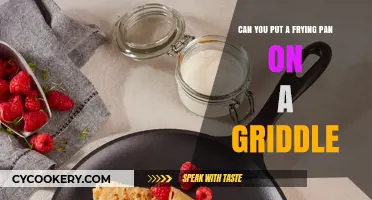 Frying Pan on Griddle: Is It Possible?