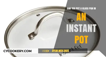 Using Glass Pans in an Instant Pot: Safe or Not?