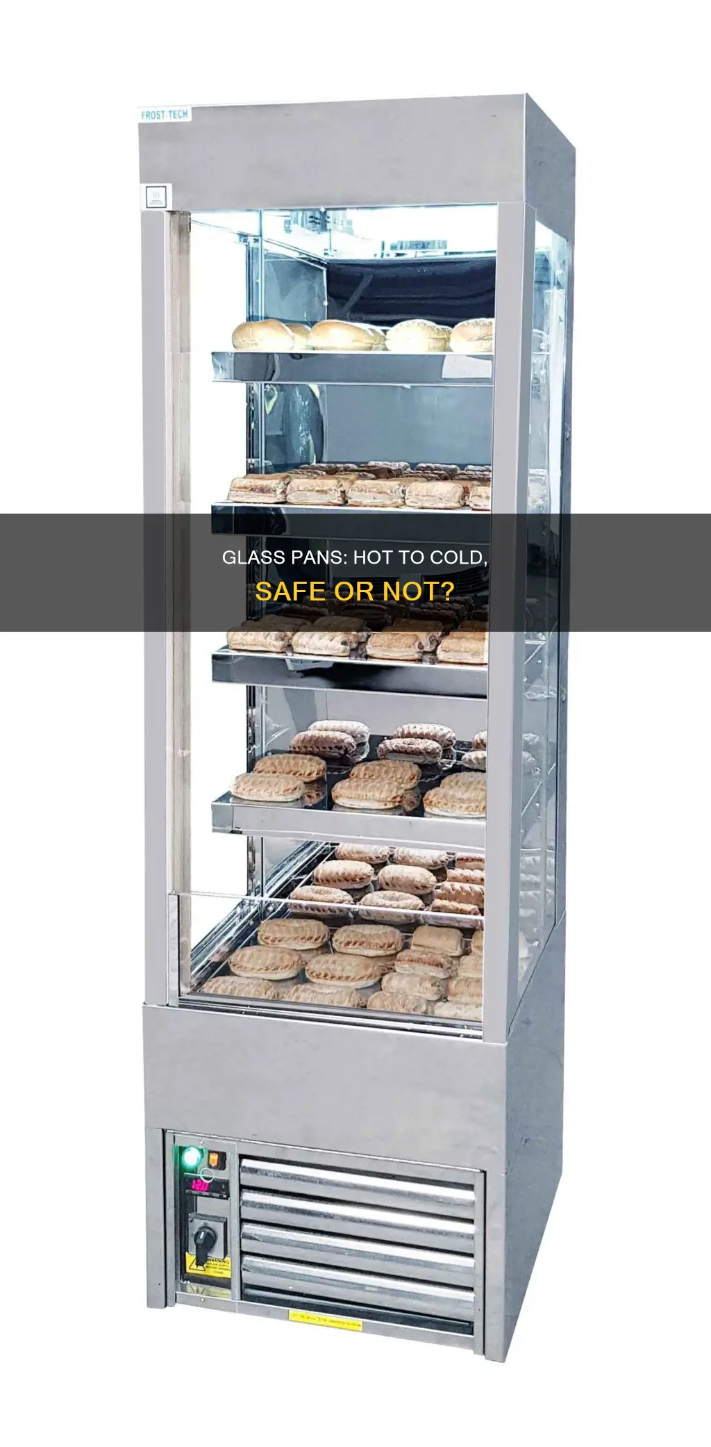 can you put a hot glass pan in the fridge