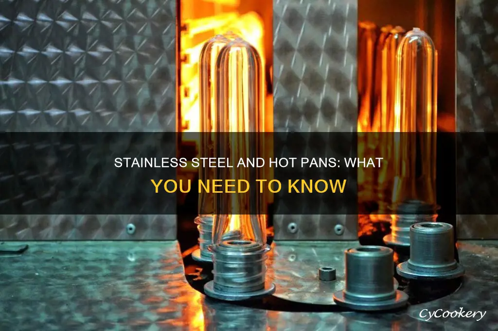 can you put a hot pan on stainless steel