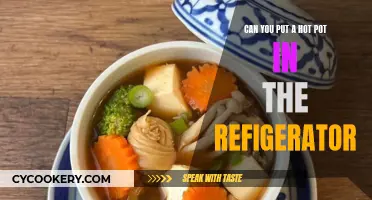 Hot Pot, Cold Fridge: What's the Deal?