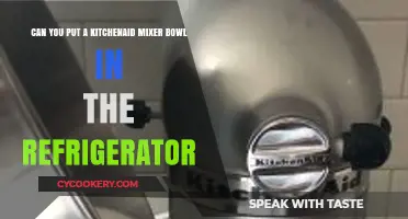 Chilling Dough: Can KitchenAid Mixer Bowls Go in the Fridge?