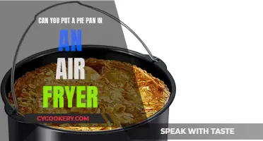 Air Fryer Pie Pan: Is It Possible?