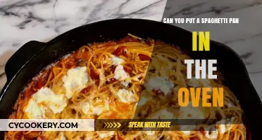 Spaghetti Pan in Oven: Safe or Not?