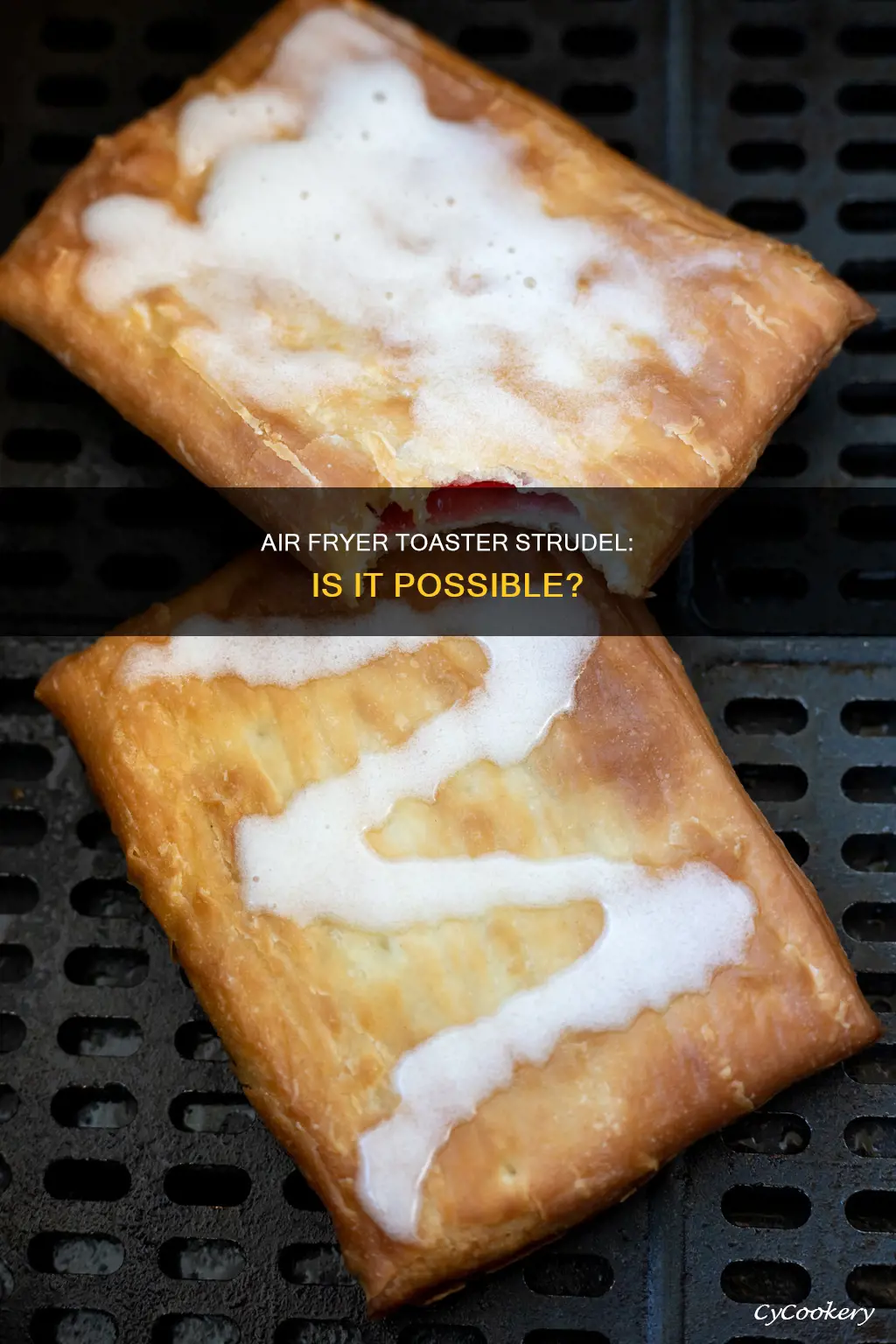 can you put a toaster strudel in the air fryer