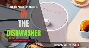 Air Fryer Basket Cleaning: Dishwasher Safe?