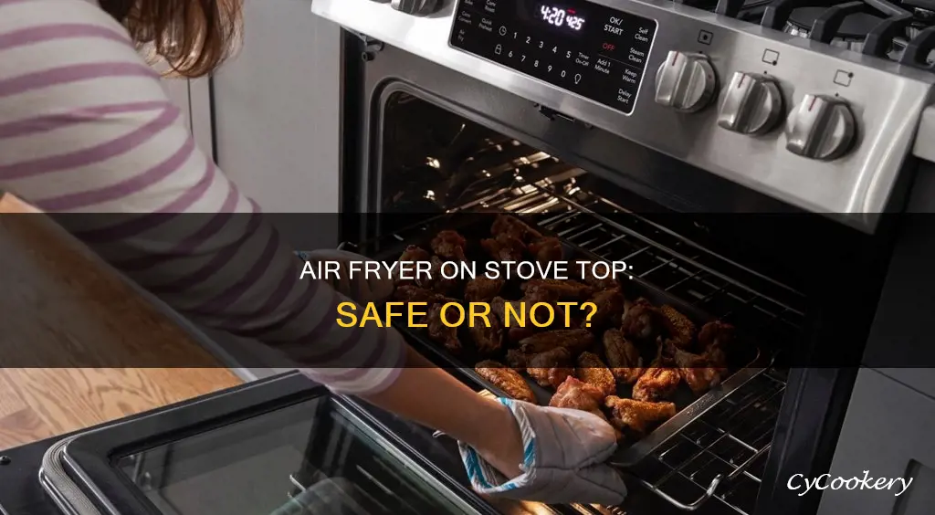 can you put air fryer on stove top