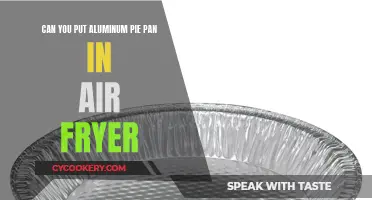 Air Frying with Aluminum Pie Pans: Safe or Not?