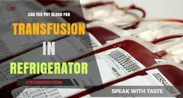 Can Blood for Transfusion Be Stored in a Refrigerator?