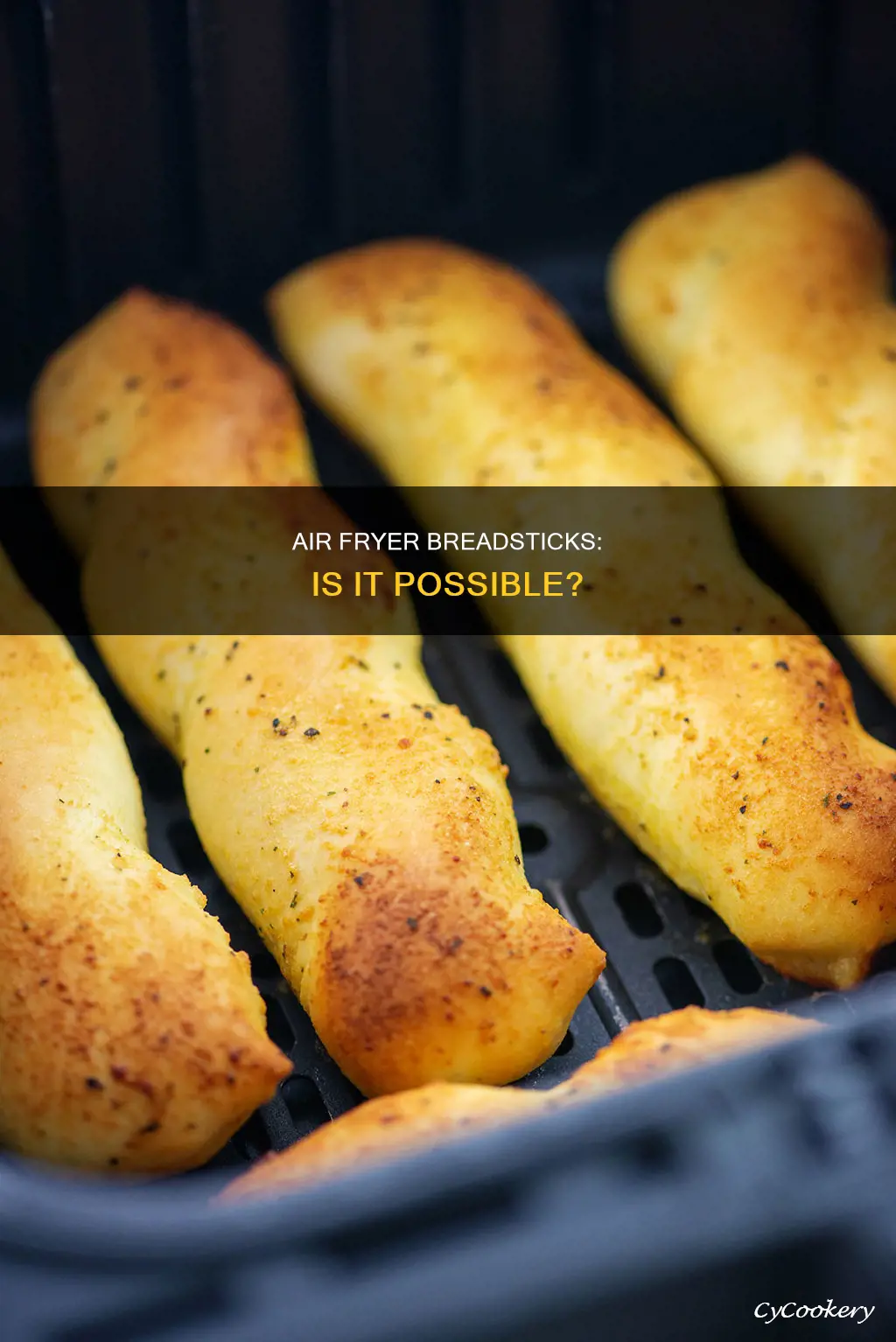 can you put breadsticks in the air fryer