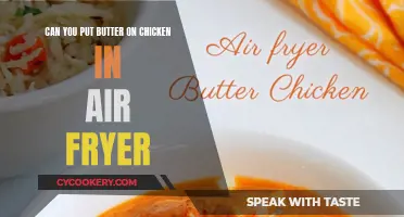 Buttered Chicken in an Air Fryer: To Do or Not?