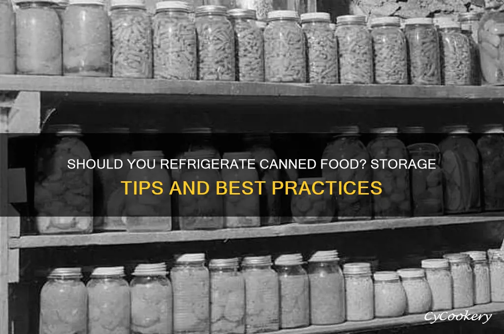 can you put canned food in the refrigerator