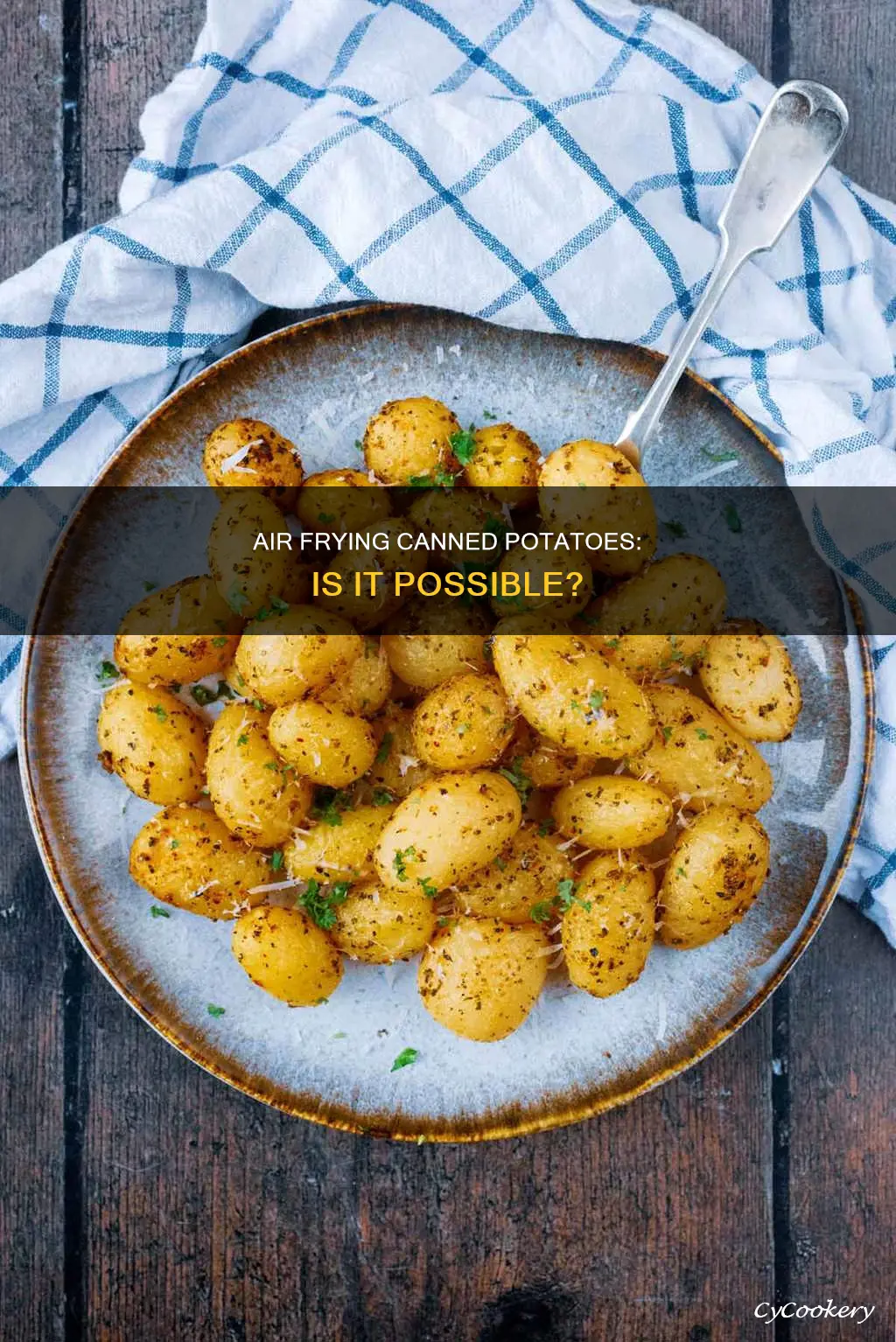 can you put canned potatoes in air fryer