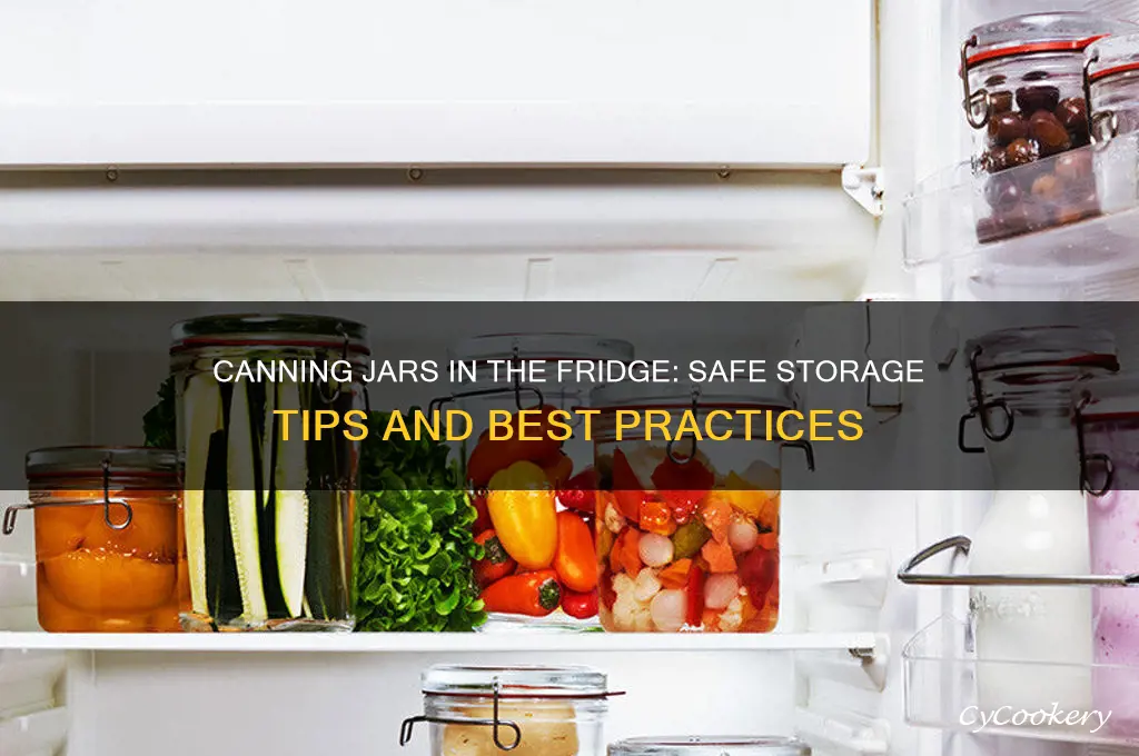 can you put canning jars in the refrigerator