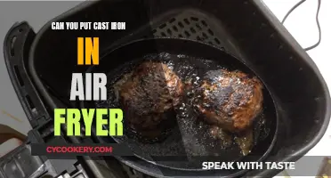 Using Cast Iron in an Air Fryer: Safe or Not?