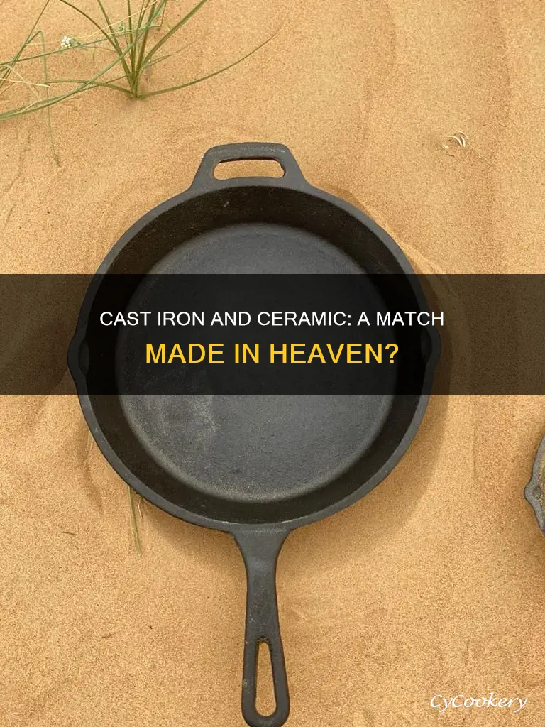 can you put cast iron pans on ceramic stoves