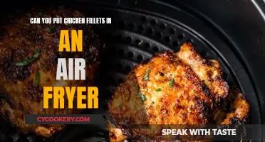 Air Fryer Chicken Fillets: Can You Do It?