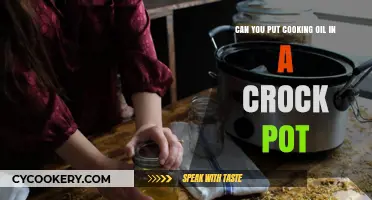 Using Cooking Oil in a Crock Pot: Safe or Not?