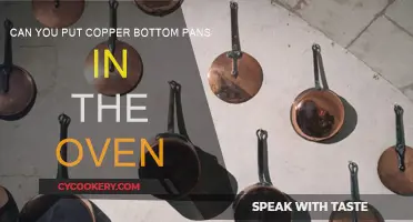 Copper Bottom Pans: Safe for Oven Use?