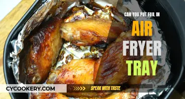 Air Fryer Foil Usage: What You Need to Know