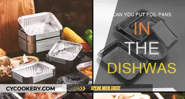 Are Foil Pans Dishwasher-Safe?