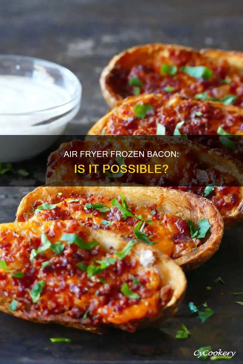 can you put frozen bacon in the air fryer