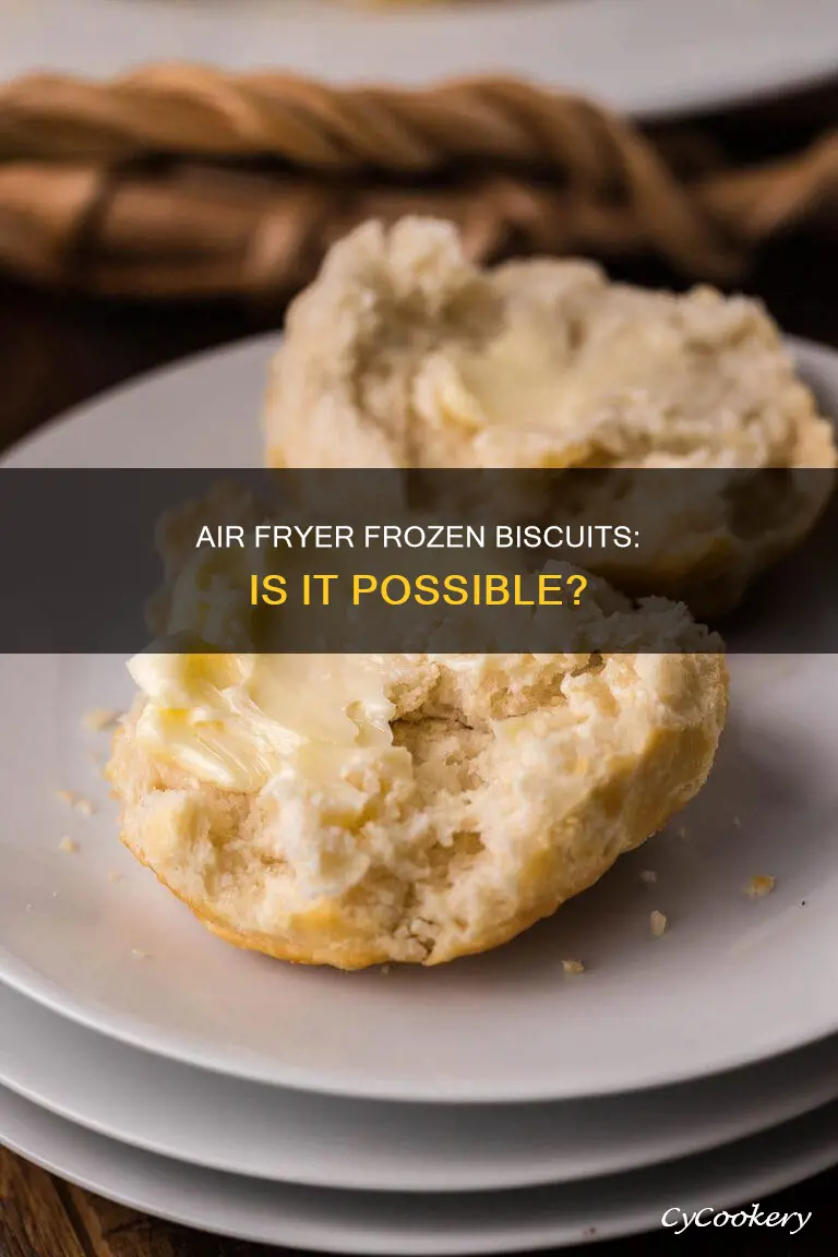 can you put frozen biscuits in the air fryer