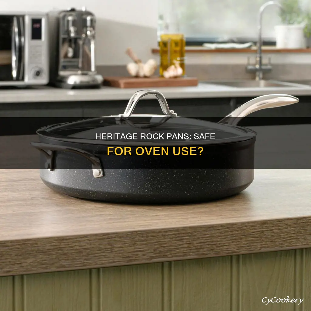 can you put heritage rock pans in the oven