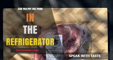 Can You Safely Refrigerate Hot Pork? Expert Tips and Guidelines
