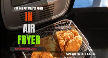 Meater Probe: Air Fryer Compatible?