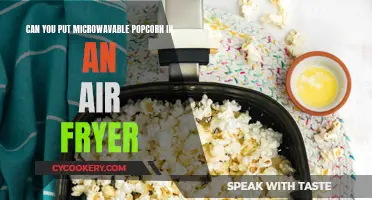 Air Fryer Popcorn: Is It Possible?