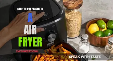 Air Fryer and Plastic: Safe Combination?