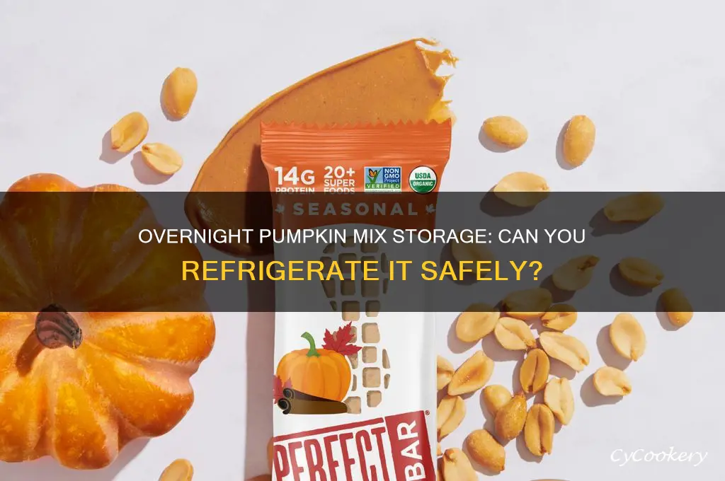 can you put pumpkin mix in refrigerator over night
