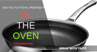 Royal Prestige Pans: Are They Oven-Safe?