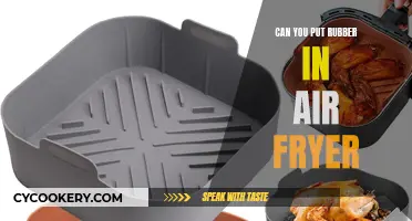 Rubber in an Air Fryer: Safe or Not?