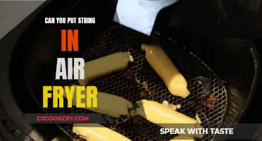 String in the Air Fryer: Safe or Not?