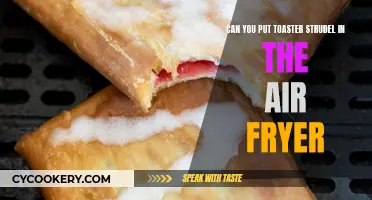 Air-Fryer Toaster Strudel: Is It Possible?