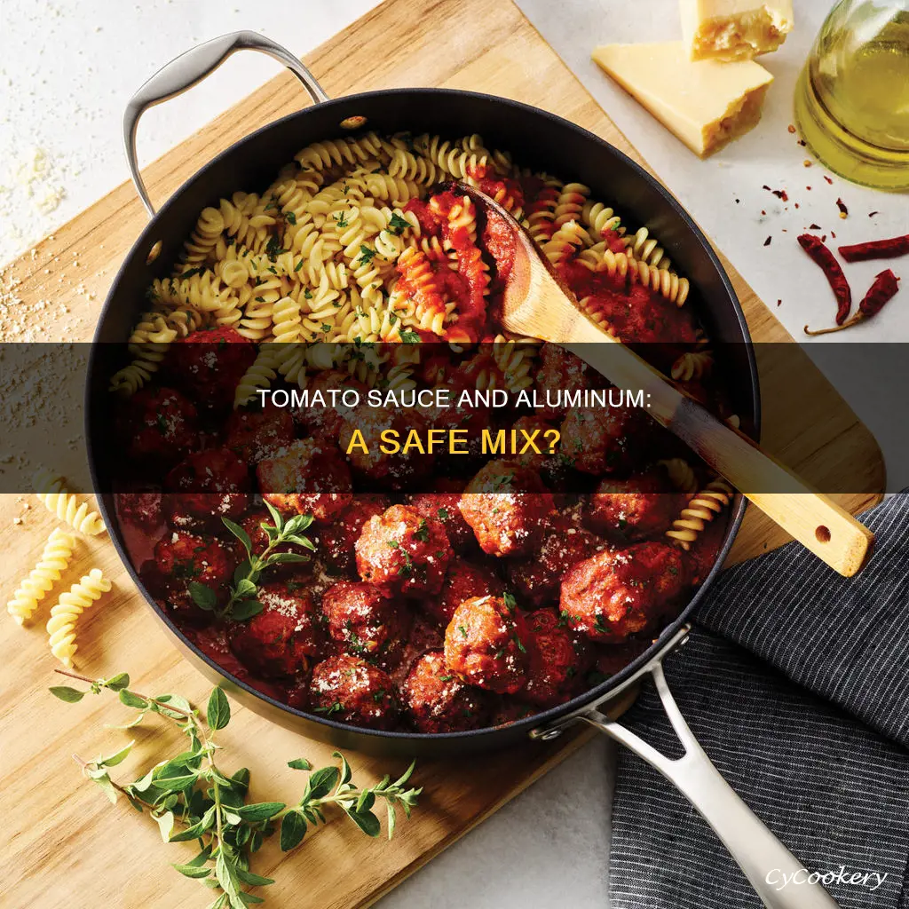 can you put tomato sauce in aluminum pans