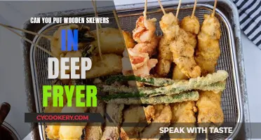 Deep Frying with Wooden Skewers: Is It Safe?