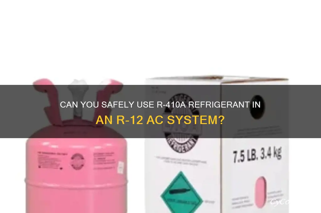 can you put zeror ac refrigerant in an r12 system
