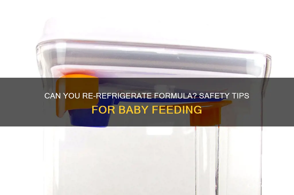 can you re refrigerate formula
