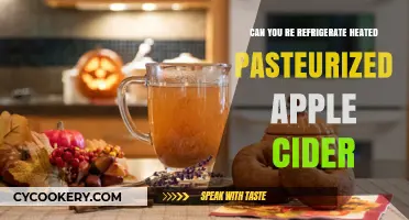 Reheating and Re-Refrigerating Pasteurized Apple Cider: Safe Practices Explained