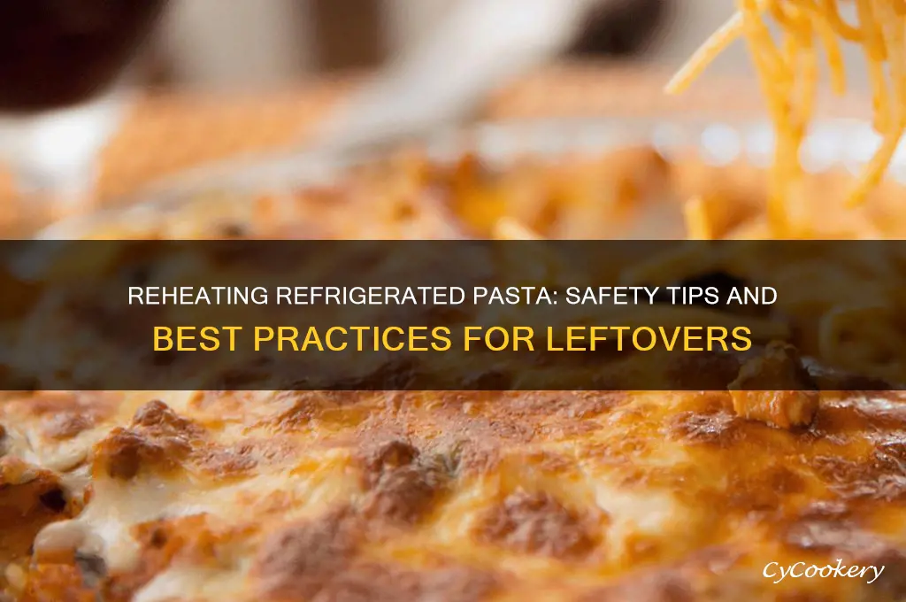 can you re refrigerate pasta