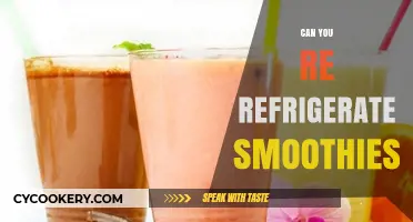 Can You Re-Refrigerate Smoothies? Tips for Safe Storage and Enjoyment