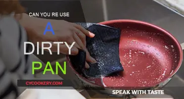 How to Reuse a Dirty Pan: Tips and Tricks