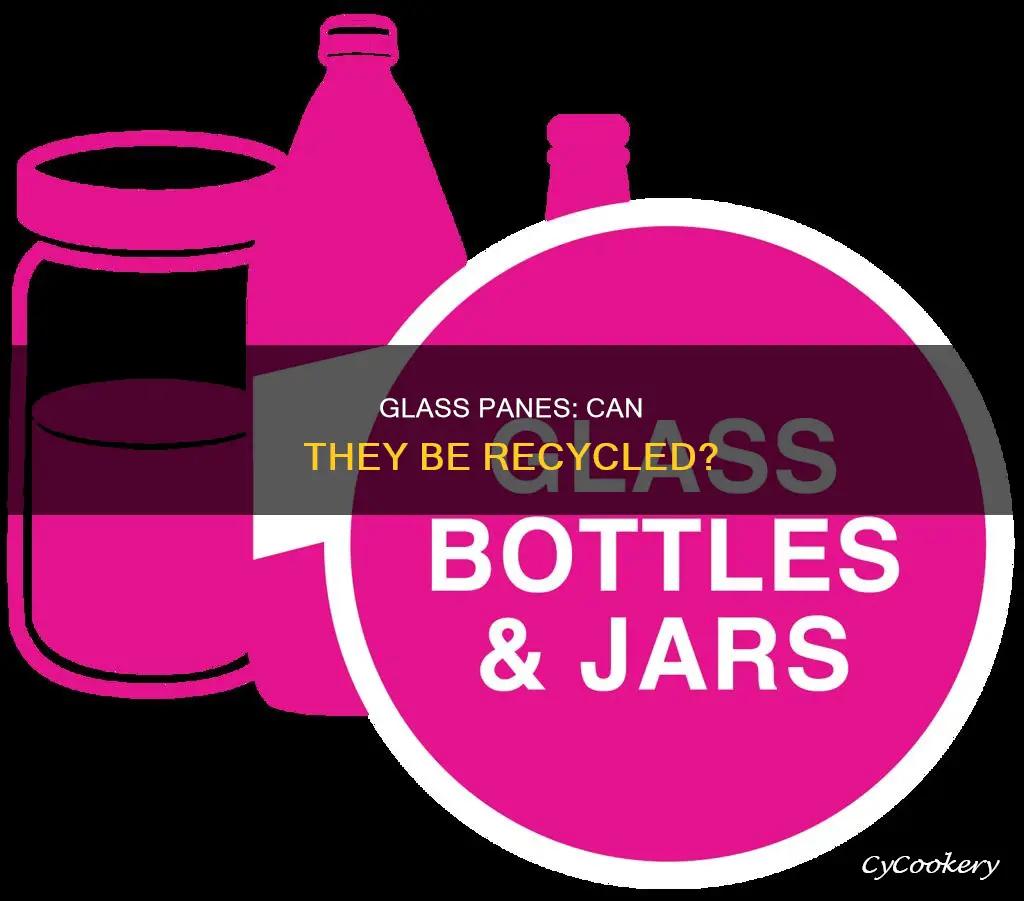 can you recycle glass panes