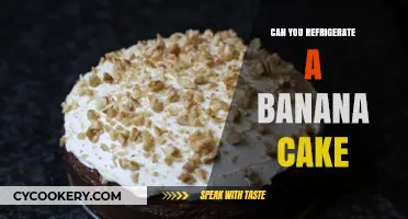 Refrigerating Banana Cake: Best Practices for Freshness and Flavor