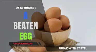 Refrigerating Beaten Eggs: Safe Practices and Storage Tips