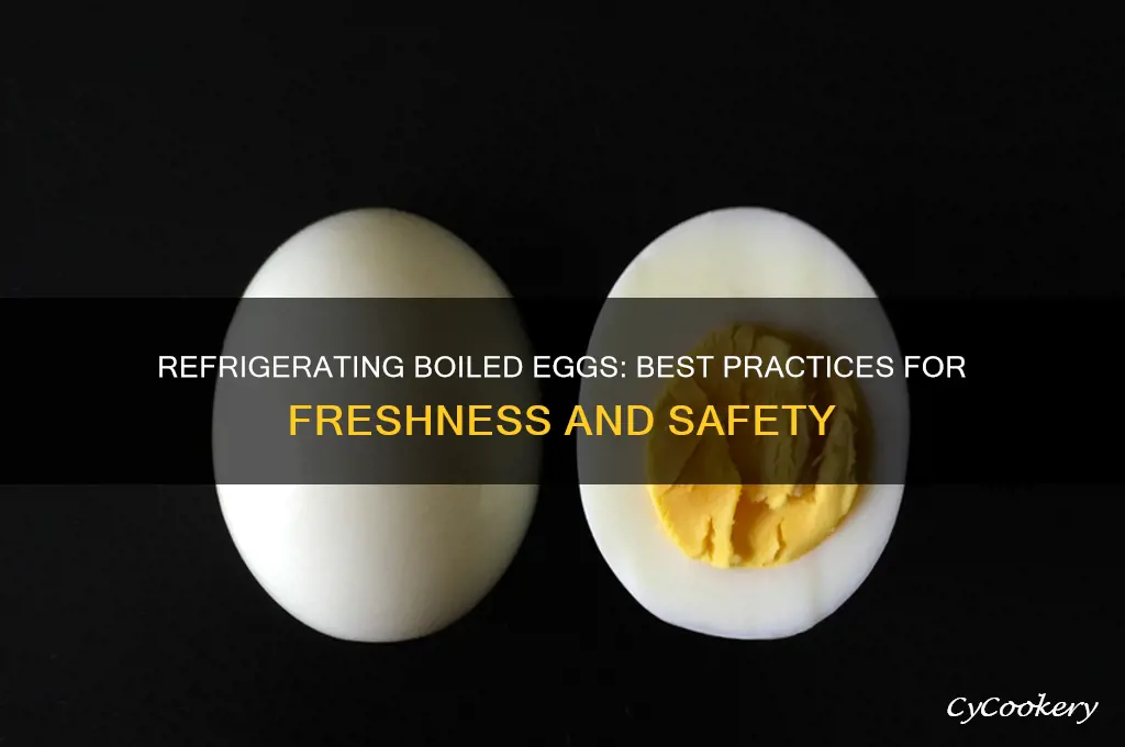 can you refrigerate a boiled egg